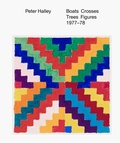 Cover: Peter Halley - Boats Crosses Trees Figures 1977-78 - Karma
