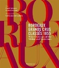 Cover: Bordeaux Grands Crus Classes 1855 - Flammarion
