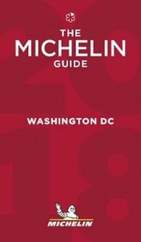 Enlarge image Cover: Washington 2018 - The Michelin Guide - Michelin Editions des Voyages