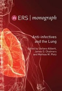 Enlarge image Cover: Anti-Infectives and the Lung - European Respiratory Society