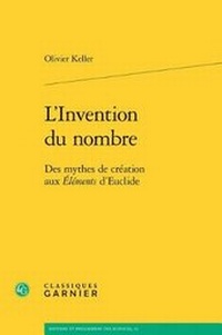 Abbildung von: L'Invention Du Nombre - Classiques Garnier
