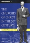 Cover: The Churches of Christ in the 20th Century - The University of Alabama Press