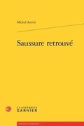 Cover: Saussure Retrouve - Classiques Garnier