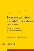 Cover: La Scene En Miroir - Classiques Garnier