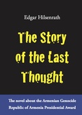 Cover: The Story of the Last Thought - Eule der Minerva