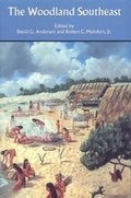 Cover: Woodland Southeast - University of Alabama Press