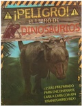 Cover: Peligo El Libro de Los Dinosaurios - Tomo