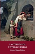 Cover: La condenada y otros cuentos - JPM Ediciones