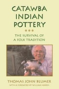 Cover: Catawba Indian Pottery - The University of Alabama Press