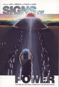 Enlarge image Cover: Signs of Power - The University of Alabama Press