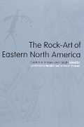 Cover: The Rock-Art of Eastern North America - The University of Alabama Press