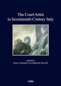 Cover: The Court Artist in Seventeenth-Century Italy - Viella