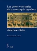 Cover: Las Cortes Virreinales de la Monarquia Espanola - Viella