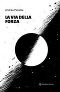 Cover: La via della forza - Nonordinari;Spazio Interiore