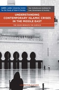 Cover: Understanding Contemporary Islamic Crises in the Middle East - Leiden University Press