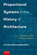 Cover: Proportional Systems in the History of Architecture - Leiden University Press