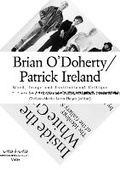 Cover: Brian O'Doherty/Patrick Ireland: Word, Image and Institutional Critique - Valiz
