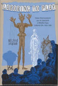 Enlarge image Cover: Laboring to Play - The University of Alabama Press