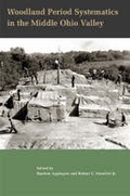 Cover: Woodland Period Systematics in the Middle Ohio Valley - The University of Alabama Press