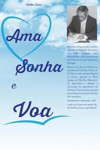 Abbildung von: Ama, Sonha e Voa - Tipografia Beira Alta, Lda