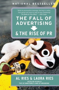 Enlarge image Cover: The Fall of Advertising and the Rise of PR - Harper Business