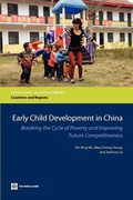 Cover: Early Childhood Development and Education in China - World Bank Publications