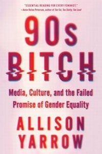 Abbildung von: 90s Bitch - Harper Perennial