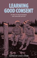 Cover: Learning Good Consent - AK Press