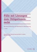 Cover: F&auml;lle mit L&ouml;sungen zum Obligationenrecht - Schulthess Juristische Medien