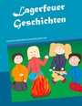 Bild: Lagerfeuer Geschichten - Books on Demand