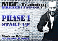Abbildung von: MGF-Training Freizeitsport - Phase 1 - Start Up - BoD - Books on Demand