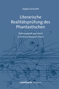 Cover: Literarische Realit&auml;tspr&uuml;fung des Phantastischen - Rombach Druck- und Verlagshaus