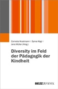 Cover: Diversity im Feld der P&auml;dagogik der Kindheit - Juventa Verlag ein Imprint der Beltz Verlagsgruppe GmbH & Co. KG