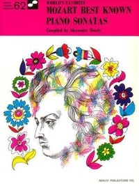 Abbildung von: Mozart Best Known Piano Sonatas 62 Worlds Favorite - World's Favorite Series