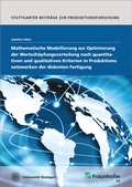 Cover: Mathematische Modellierung zur Optimierung der Wertsch&ouml;pfungsverteilung nach quantitativen und qualitativen Kriterien in Produktionsnetzwerken der diskreten Fertigung - Fraunhofer Verlag