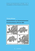 Cover: Antisemitismus im Deutschschweizer Protestantismus 1870 bis 1950 - Metropol-Verlag