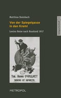 Cover: Von der Spiegelgasse in den Kreml - Metropol-Verlag