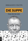 Cover: Die Suppe - KLAK Verlag