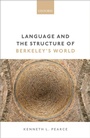 Cover: Language and the Structure of Berkeley's World - OUP eBook