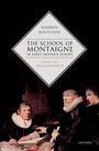 Bild: The School of Montaigne in Early Modern Europe - OUP eBook