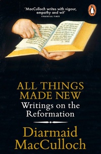 Enlarge image Cover: All Things Made New - Penguin Books Ltd