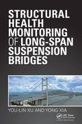 Cover: Structural Health Monitoring of Long-Span Suspension Bridges - CRC Press