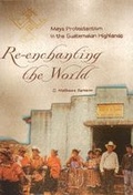 Cover: Re-Enchanting the World - The University of Alabama Press
