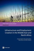 Cover: Infrastructure and Employment Creation in the Middle East and North Africa - World Bank Publications