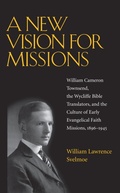 Cover: A New Vision for Missions - The University of Alabama Press
