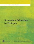 Cover: Secondary Education in Ethiopia - World Bank Publications