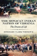 Cover: The Monacan Indian Nation of Virginia - The University of Alabama Press