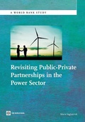 Cover: Revisiting Public-Private Partnerships in the Power Sector - World Bank Publications