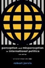 Cover: Perception and Misperception in International Politics - Princeton University Press