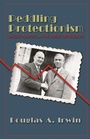 Cover: Peddling Protectionism - Princeton University Press